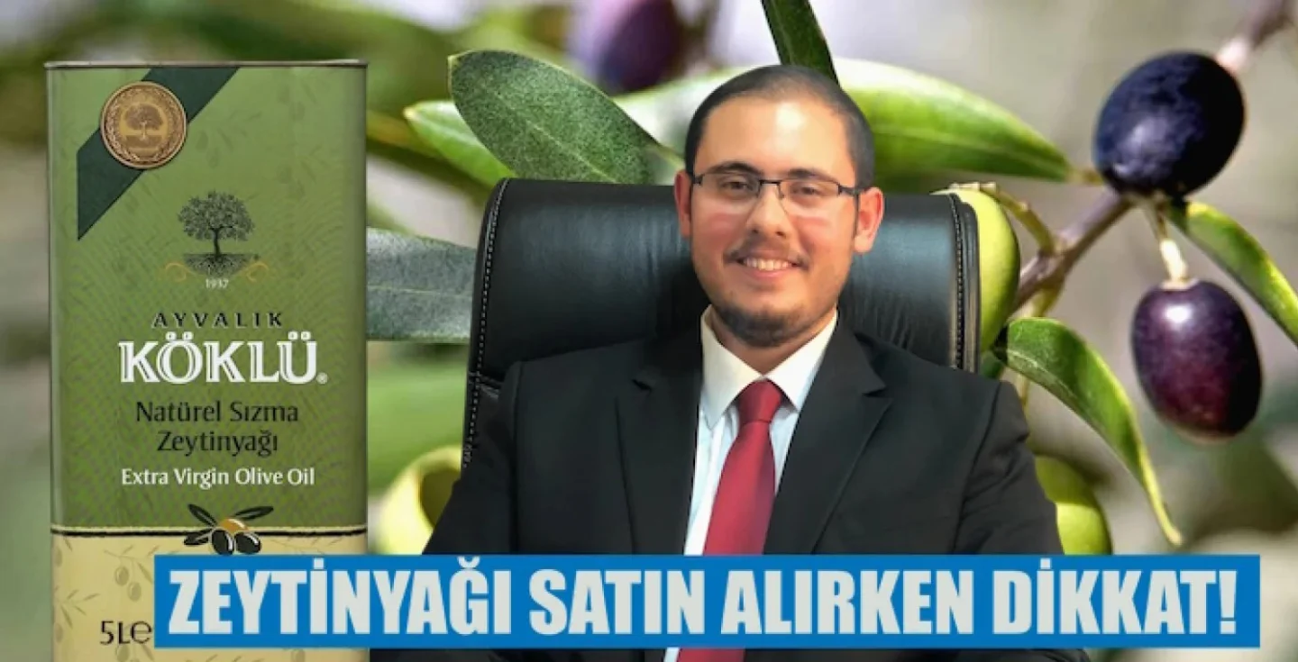 ZEYTİNYAĞI SATIN ALIRKEN DİKKAT! 