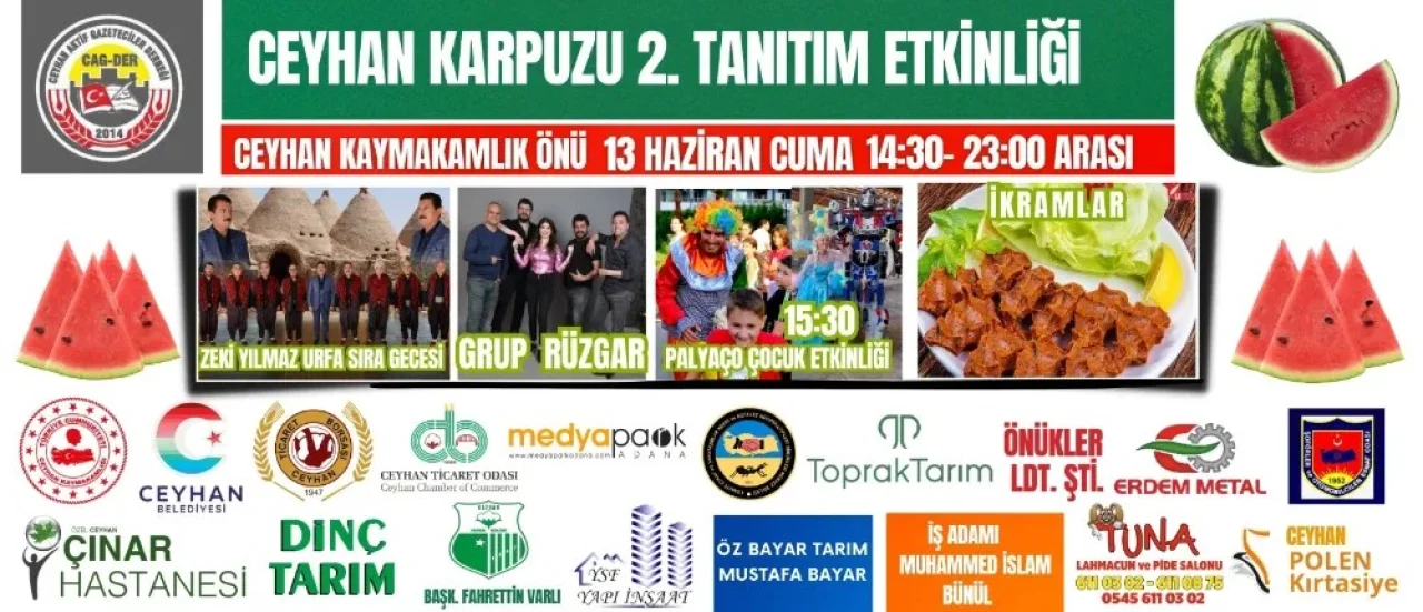 Ceyhan Yarın Karpuzla Coşacak